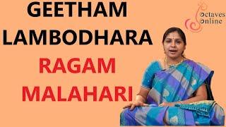 Geetham : Lambodhara Ragam : Malahari Ragam