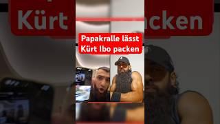 Papakralle lässt Kürt Ibo packen #papakralle #kürtibo #tiktok