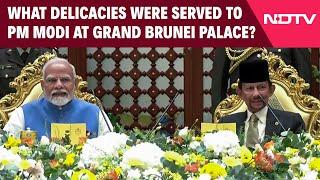 PM Modi Ultimele știri de astăzi | Care au fost delicatesele oferite lui PM Modi la Grand Brunei Palace?