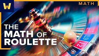 The Mathematics of Roulette I Understanding Casino Games