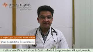 Covid-19 | Who is at risk | Dr Mayank Uppal | Sitaram Bhartia