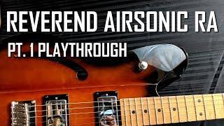 REVEREND AIRSONIC RA | DEMO | MINIMAL TALKING | MULTIPLE RIFFS, ALL POSITIONS | SJSS