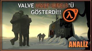 VALVE HALF-LIFE 2 EPISODE 3'Ü GÖSTERDİ!!