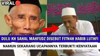 Ucapan Almarhum KH Sahal tentang habib Luthfi kini terbukti
