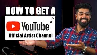 How To Get an Official Artist Channel on YouTube (YouTube OAC)