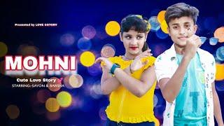 Mohni | मोहनी - Monika Verma & Toshant Kumar | Cute Love Story | New Hindi Song 2022