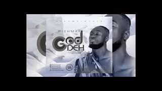 Richman-God Deh-Prod. Kellzbeatz