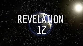 The Christadelphian Video Channel REVELATION 12:  Bible Study - Bible EndTime Prophecy