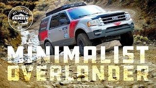 Minimalist Overlander: 2016 Ford Expedition