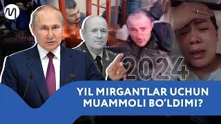 Rossiya muhojirlarga tor bo‘lyaptimi? — yil sarhisobi @migrantuzb