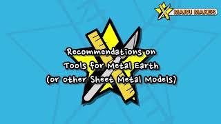 Recommended Tools Tips and Techniques for Metal Earth or Sheet Metal Models