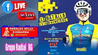 #envivo CAMPEONATO NACIONAL DE RUTA  #ecuador  #rgradiodondesea