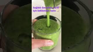 Smoothieslimdetoks/ Sağlıklı Smoothie Tarifi 