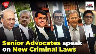 Supreme Court Senior Advocates Speak On New Criminal Laws | AM Singhvi, Sidharth Luthra | Law Today