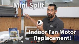 Replacing an Indoor Mini Split Fan Motor on Fujitsu, Mitsubishi, and Daikin Wall Mounted Units!