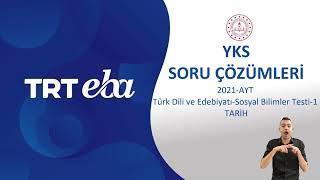 2021 YKS Sınav Soru Çözümü Tarih-1 (AYT)