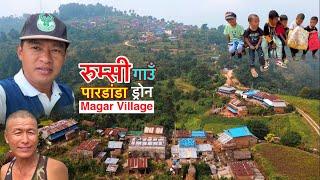 Rumsi Pardada Village (Drone Shot) पाहुना खाना जांद Beautiful Magar Village / Bhuwan Singh Thapa