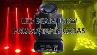 Cabeza Movil Led Beam 150W con prisma de 18 caras