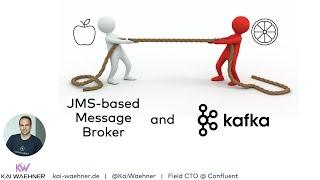 Apache Kafka vs. JMS Message Broker (IBM MQ, TIBCO, Solace)
