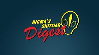 Nigma's Shittier DOTA Digest [Vol. 15]