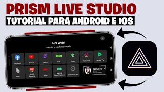 Prism Live Studio - Como configurar e fazer Live | Android e iOS (com caixa de alerta)