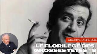 Le florilège des Grosses Têtes #8 - Emission intégrale avec Castelli, Kersauson, Sarraute, Yanne (2)