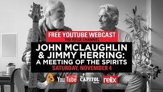 John McLaughlin & Jimmy Herring Live at The Capitol Theatre Full Show | 11/4/17 | Relix