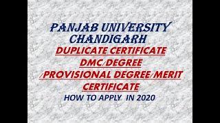 How to apply for DUPLICATE CERTIFICATE-DMC,DEGREE,MERIT CERTI,PROVISIONAL DEGREE (PANJAB UNIVERSITY)