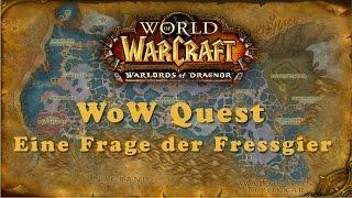 WoW Quest: Eine Frage der Fressgier