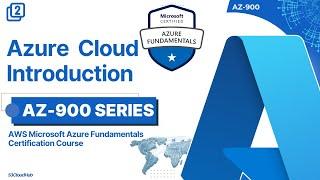 #2 Introduction To Azure | What is Azure? | Microsoft Azure For Beginners | @S3CloudHub