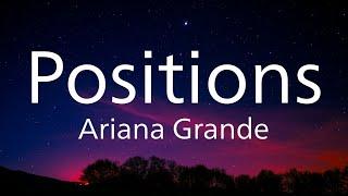 Positions - Ariana Grande [Lyrics Video]