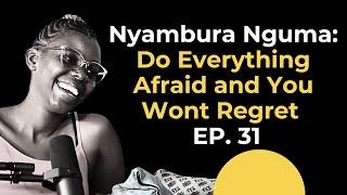 Do Everything Afraid: Swimming with Sharks Makes You Alive -  Nyambura Nguma - Couch Connect  EP31