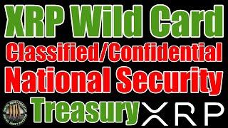 The XRP Wild Card(Trump Card?) & "Digital Asset" Coined By Ripple CEO