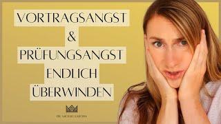 Der Umgang mit Prüfungsangst & Vortragsangst - Überwinde die Angst vor Präsentationen + Prüfungen!