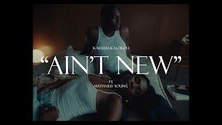 Kareem Kalokoh - AIN'T NEW (Official Video) ft. Mathaius Young