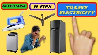 11 Useful Tips And Tricks To Save electricity Current Bill At Your Home