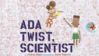  Kids Book Read Aloud: Ada Twist, Scientist by Andrea Beaty
