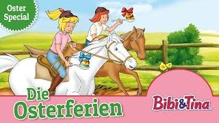 Bibi und Tina: Die Osterferien (Folge 26) | Hörspiel in voller länge | OSTERSPECIAL 