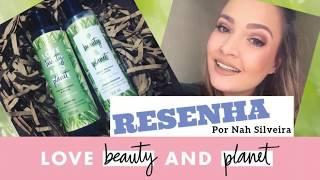 LOVE BEAUTY AND PLANET (RESENHA) - NAH SILVEIRA