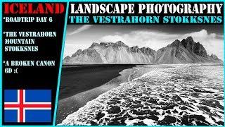 Vestrahorn Iceland | Landscape Photography Stokksnes | Broken Camera and Filters