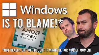 More Zen 5 Thoughts, Poor AMD Communication, Ryzen Windows Issues