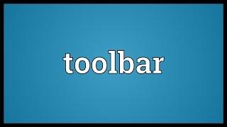 Toolbar Meaning