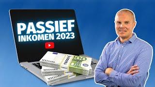 Passief Inkomen Gids 2023 | Beste Tips voor Passief Inkomen