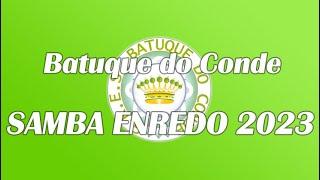 Batuque Do Conde ( Sesimbra ) - Samba Enredo 2023