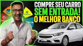 COMO FINANCIAR UM CARRO SEM ENTRADA HOJE? Essa é a melhor forma de comprar um carro atualmente!!