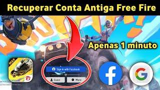 Como recuperar conta antiga do Free Fire | recuperar conta antiga no free fire. 2024