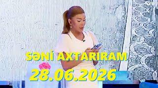 Səni axtarıram 28.06.2024 Tam veriliş / Seni axtariram 28.06.2024 Tam verilish