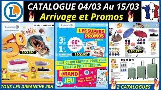  Catalogue Leclerc du 04 au 15 Mars 2025  Bons Plans, Promos Incroyables à Ne Pas Manquer !