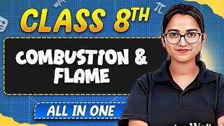 Combustion and Flame in 1 Shot | Chemistry | All in One | Class 8th Complete Revision 