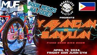 Fixed Gear Event Bike Show!  YABANGAN SA SANJUAN